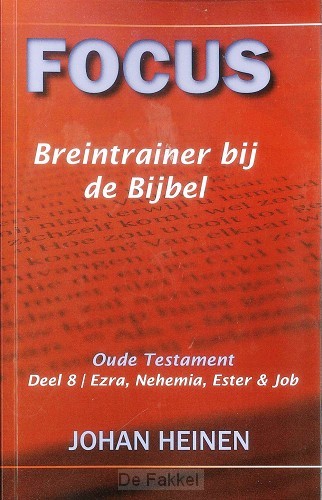 Focus ot  8 breintrainer bij de bijbel P