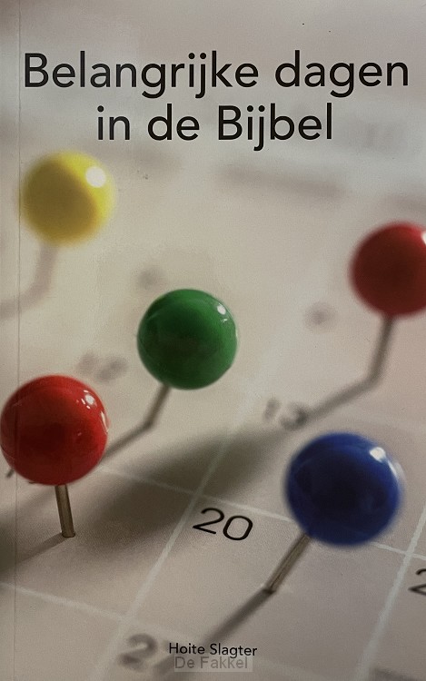 Belangrijke dagen in de bijbel