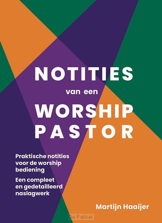 Notities van een worship pastor