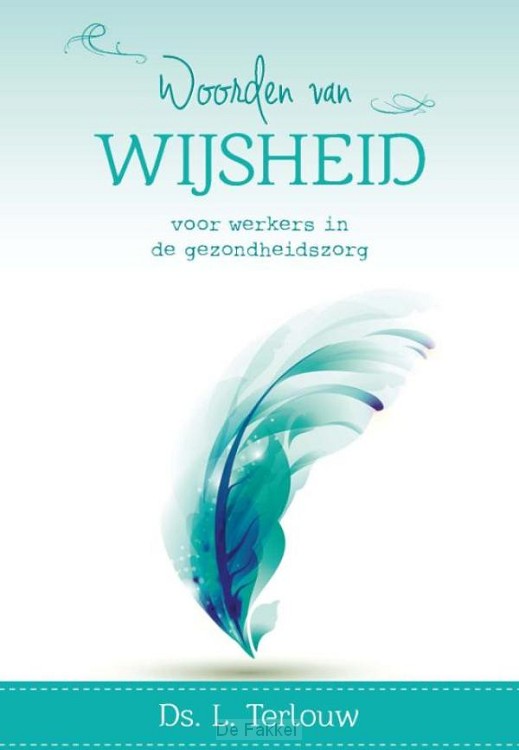 Woorden van wijsheid voor werkers in de gezondheidszorg