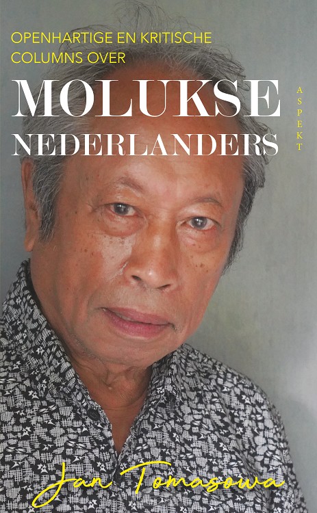 Openhartige en kritische columns over Molukse Nederlanders