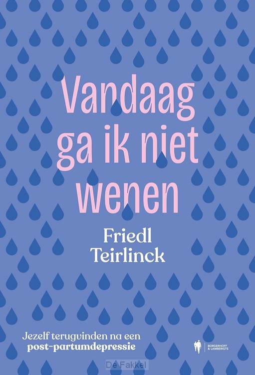 Vandaag ga ik niet wenen