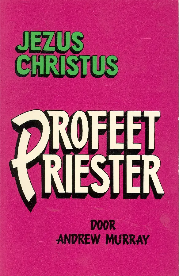 Jezus christus profeet priester