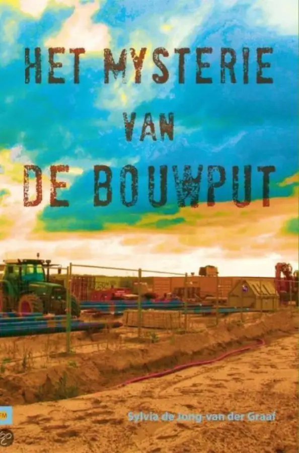 Het mysterie van de bouwput