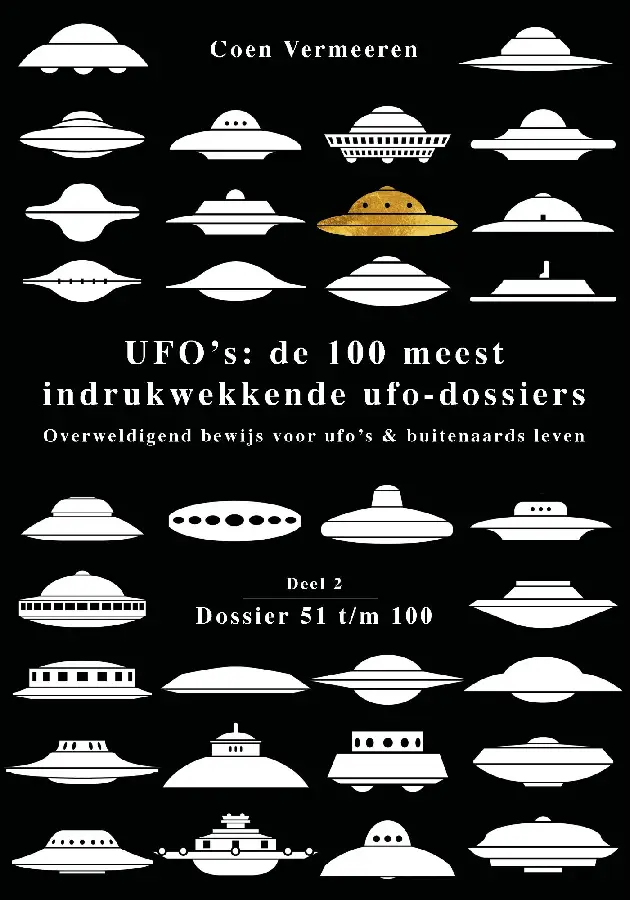 Ufo's: de honderd meest indrukwekkende ufo-dossiers / 2