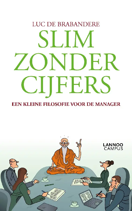 Slim zonder cijfers