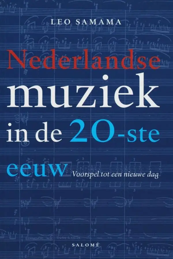 Nederlandse muziek in de 20-ste eeuw