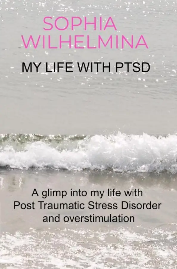 My life with PTSD