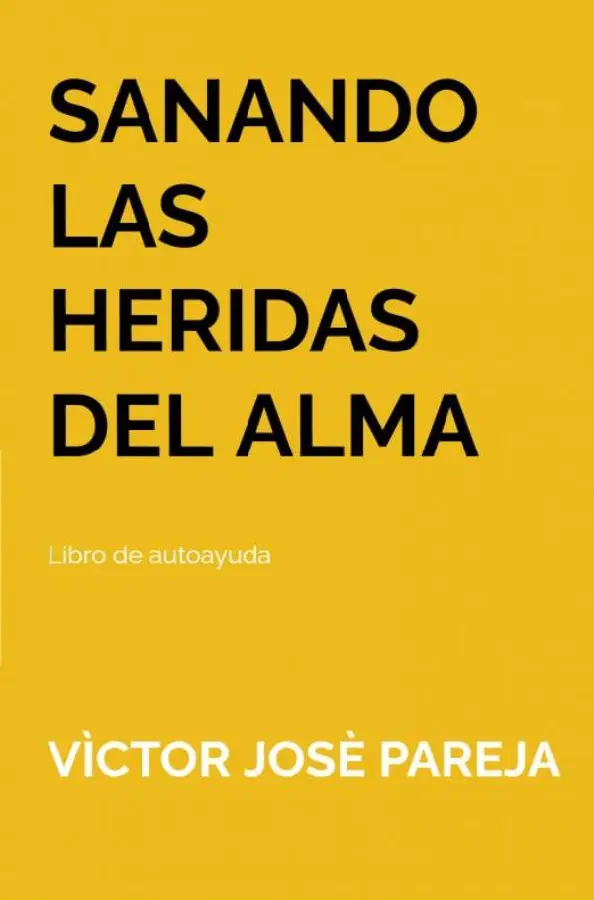 Sanando las heridas del alma