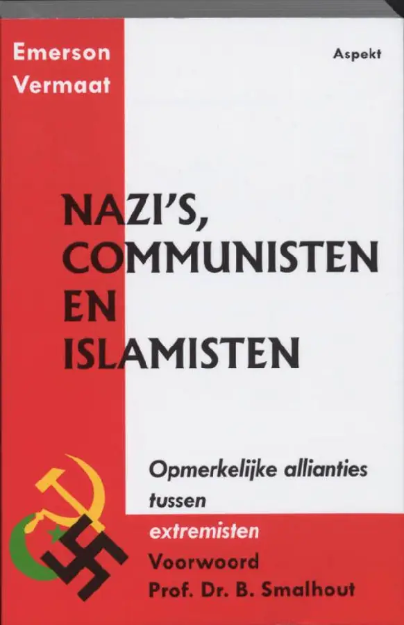 Nazi's, communisten en islamisten