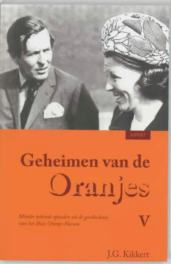 Geheimen van de Oranjes / 5