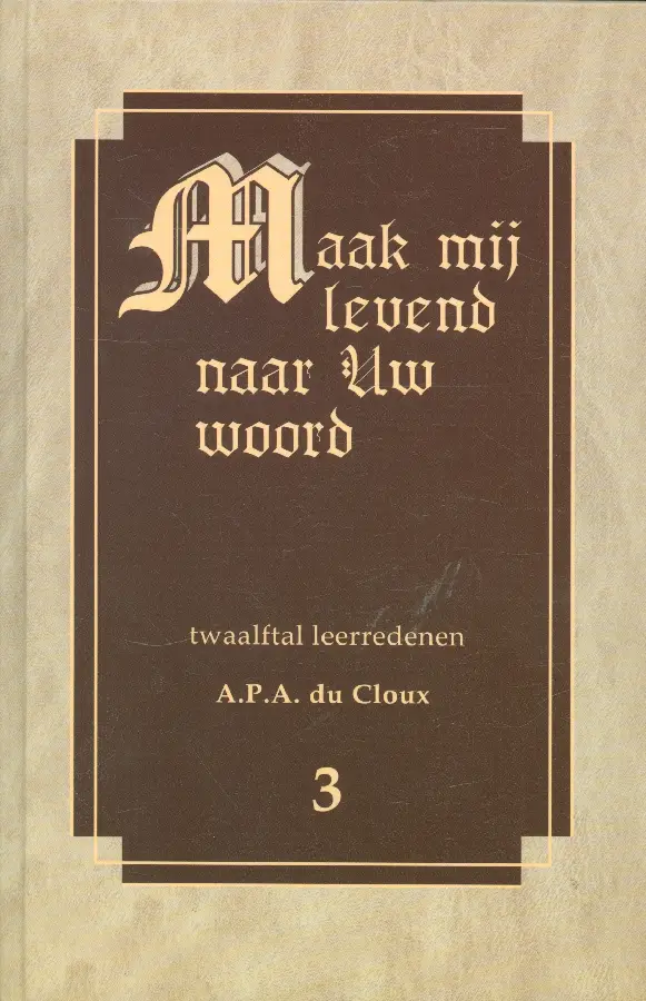 Maak mij levend 3 naar Uw woord