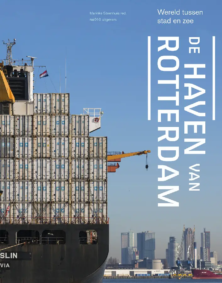 De haven van Rotterdam