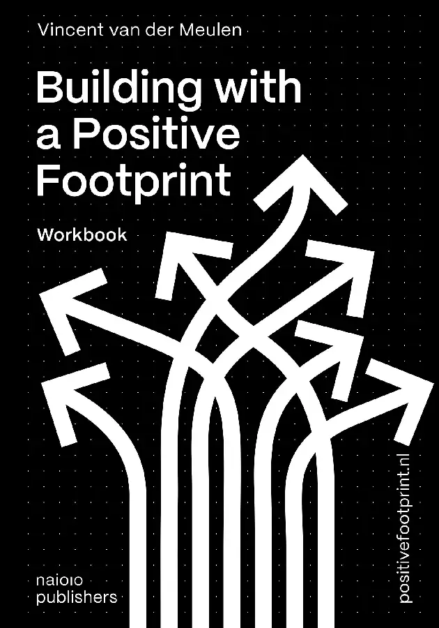 Building with a Positive Footprint