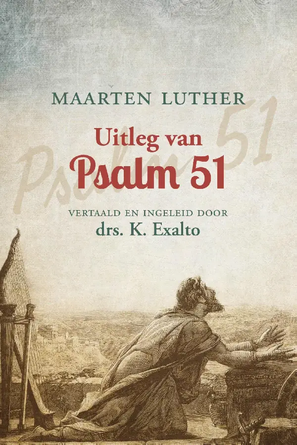 Uitleg van Psalm 51