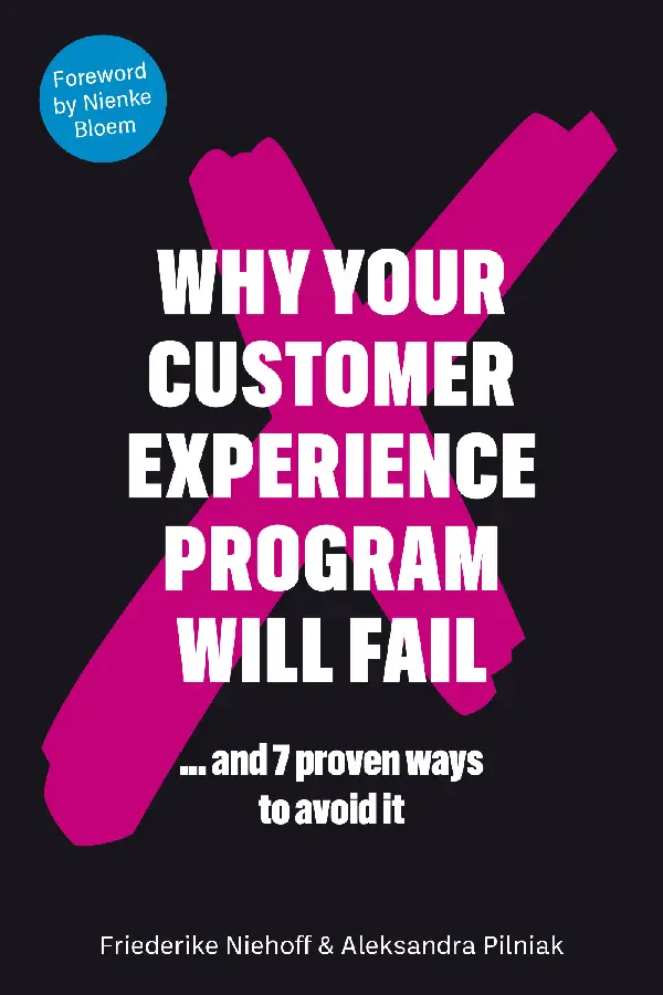 Why Your Customer Experience Program Will Fail