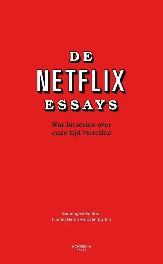 De Netflix Essays