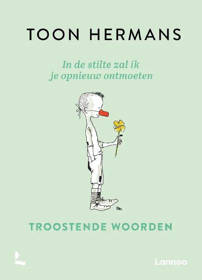 In de stilte zal ik je opnieuw ontmoeten