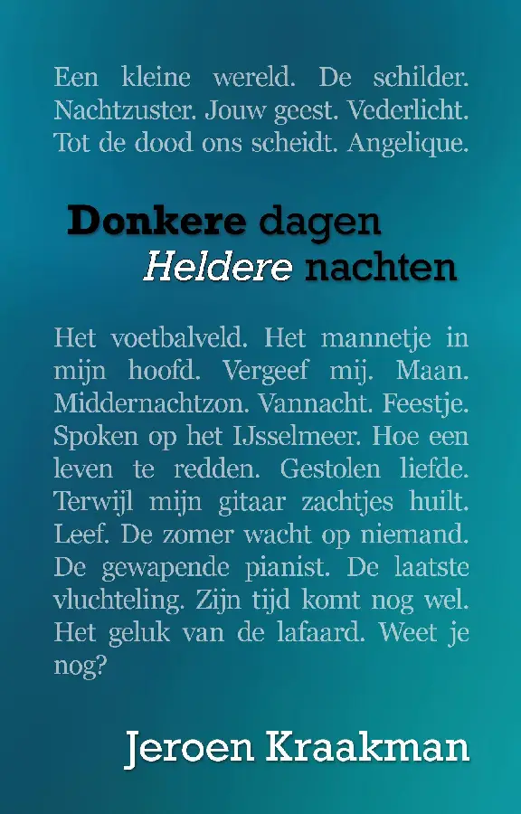 Donkere dagen, heldere nachten