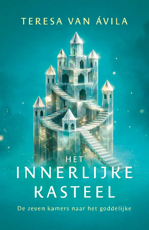 Het innerlijke kasteel