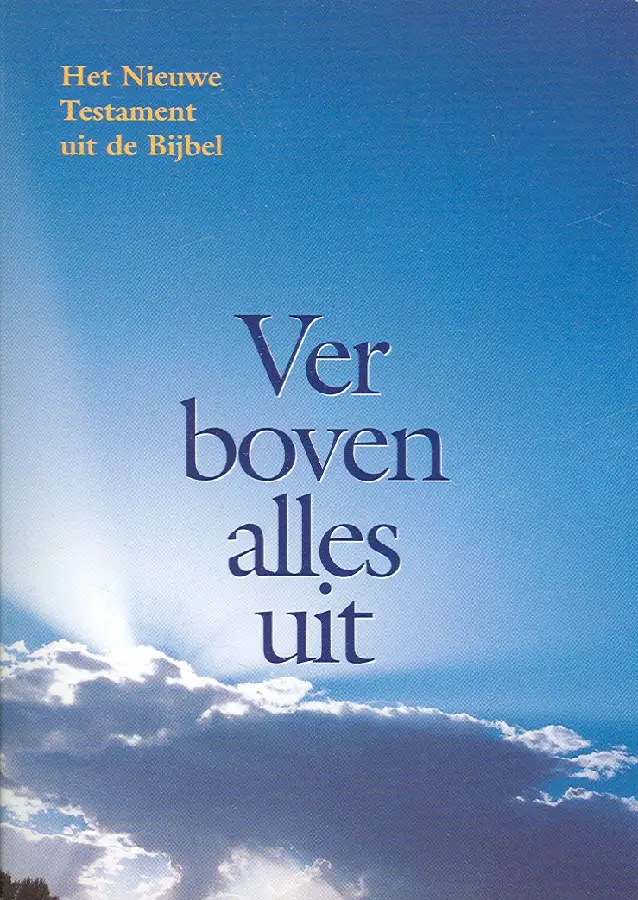 Ver boven alles uit klein ed