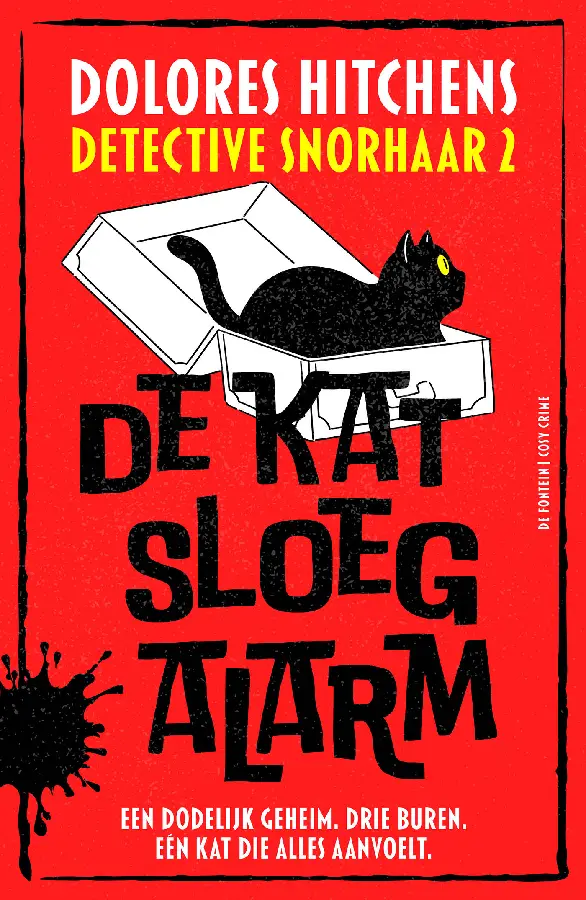 De kat sloeg alarm
