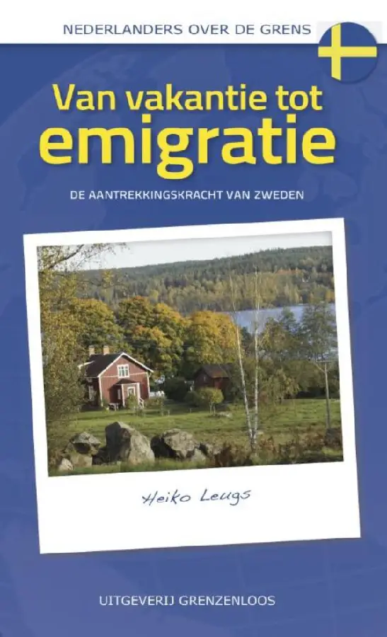 Van vakantie tot emigratie