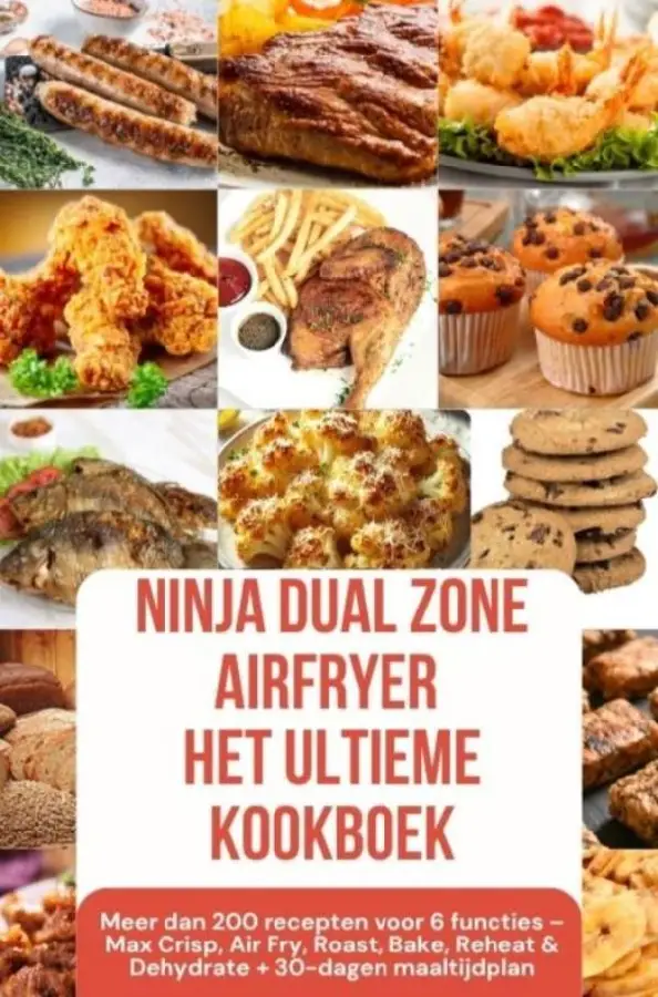 Ninja Dual Zone Airfryer - Het ultieme kookboek