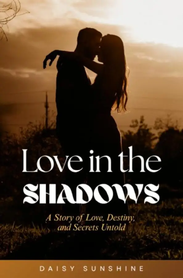 Love in the Shadows