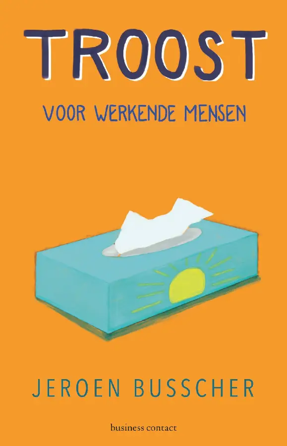 Troost voor werkende mensen