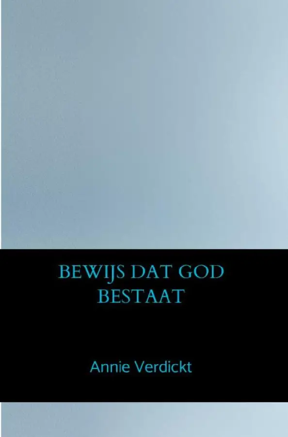 Bewijs dat God bestaat