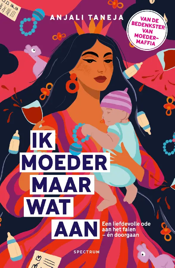 Ik moeder maar wat aan