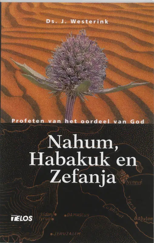 Nahum habakuk en zefanja