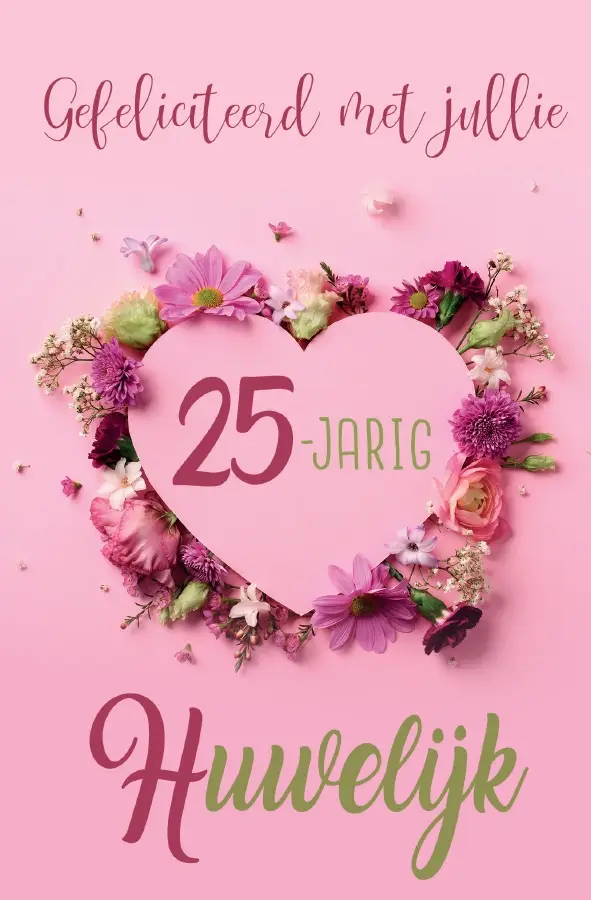 Wenskaart 25 jaar getrouwd