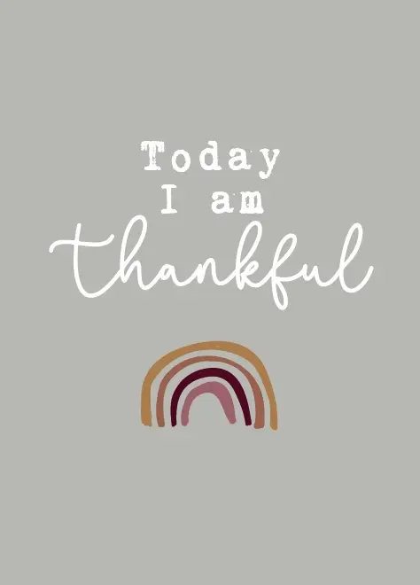 Today I am thankful