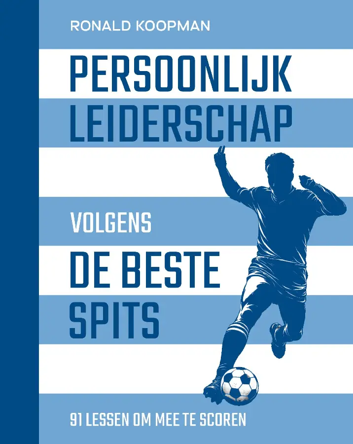 Persoonlijk leiderschap volgens de beste spits