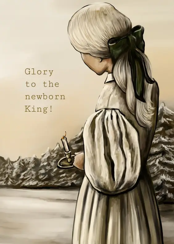 Glory to the newborn King!