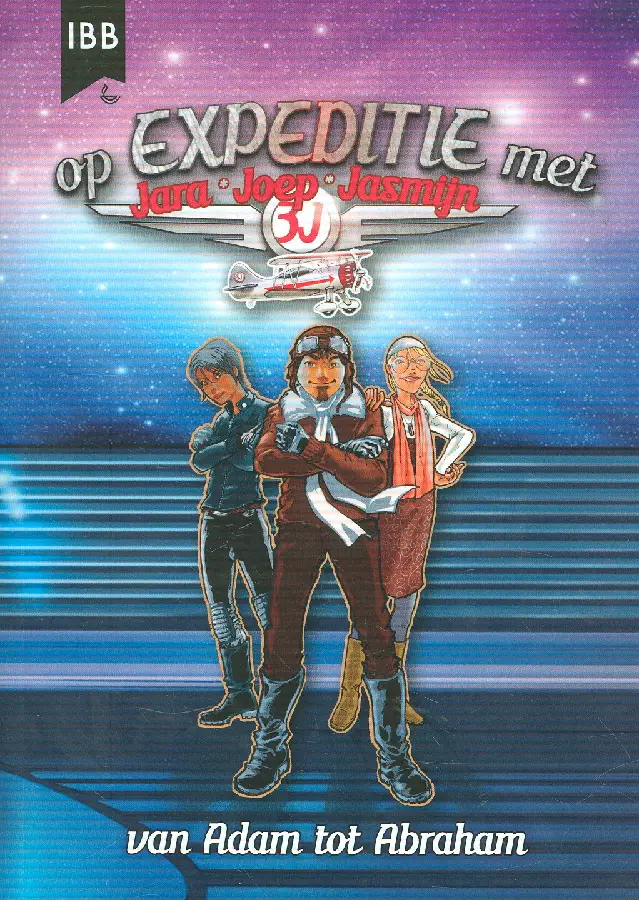 Op expeditie met Jara, Joep en Jasmijn