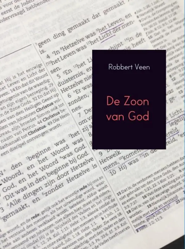 De Zoon van God / deel 1 - hoofdstuk 1 tot 7