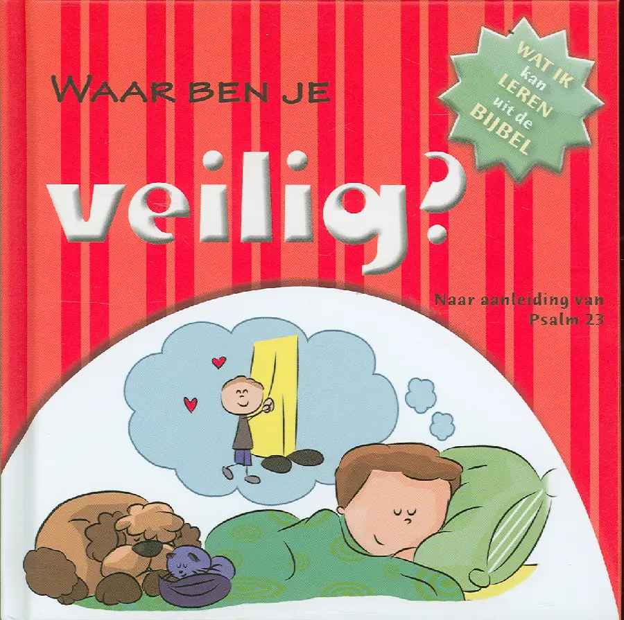 Waar ben je veilig?