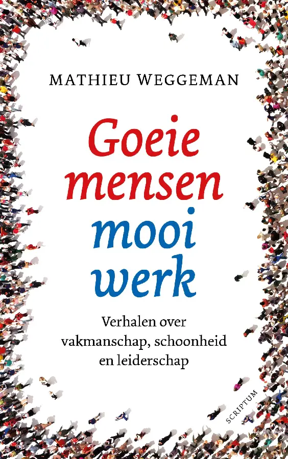 Goeie mensen, mooi werk