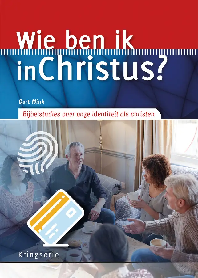 Wie ben ik in Christus