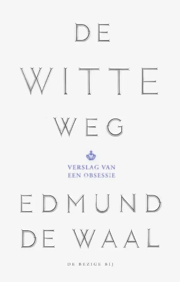 De witte weg