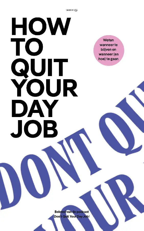 How to Quit Your Day Job