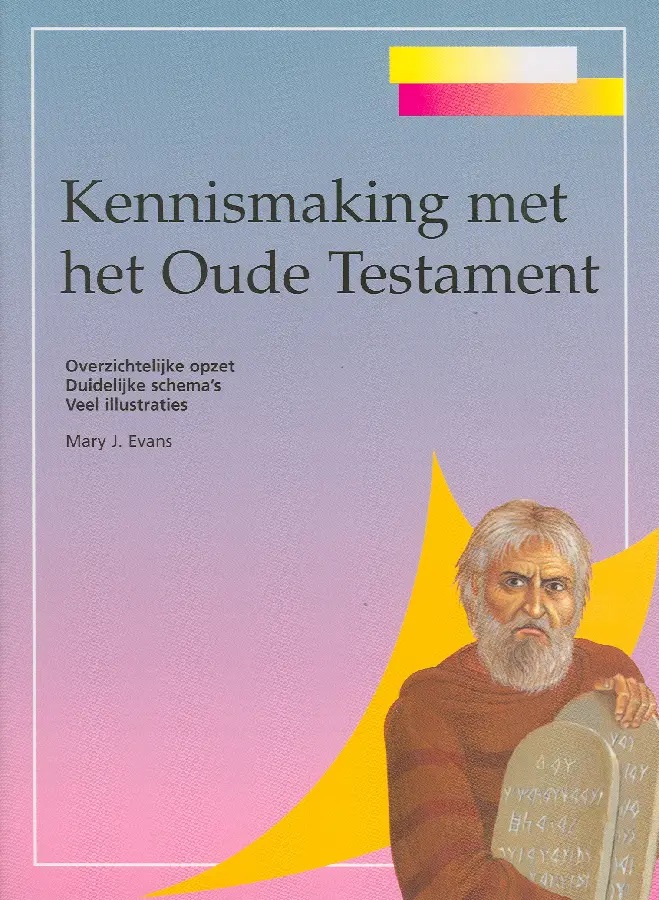 Kennismaking met het Oude Testament
