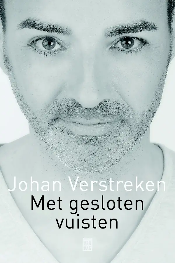 Met gesloten vuisten