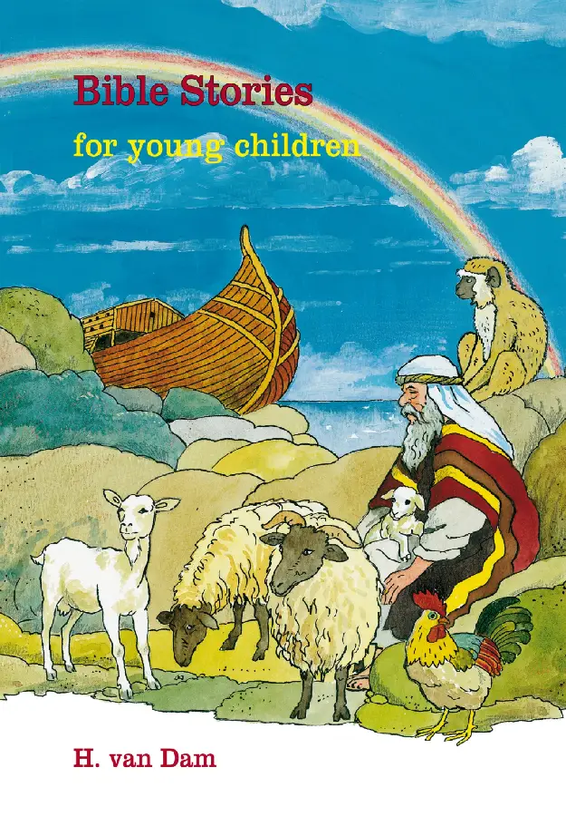 Bible Stories for young children / volume 1