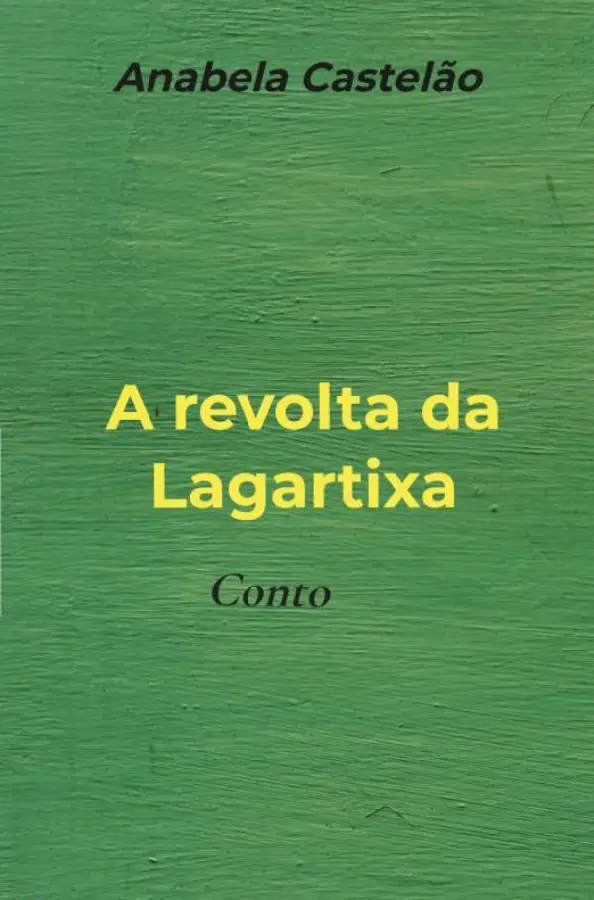A revolta da Lagartixa