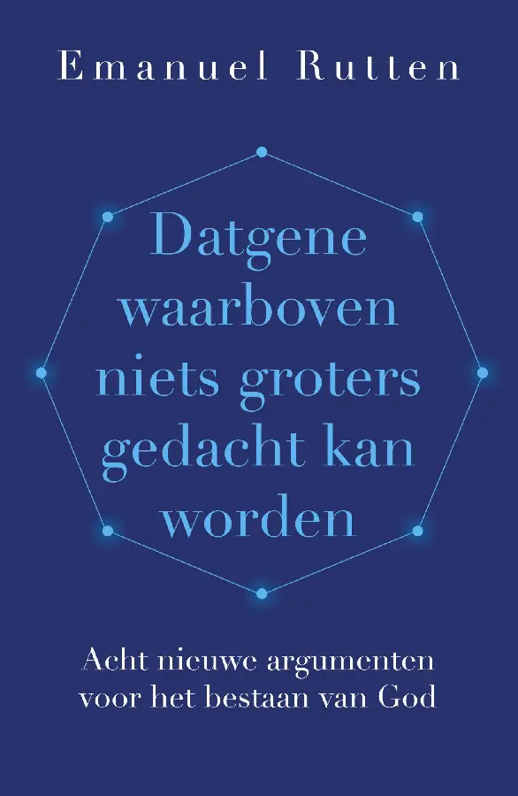 Datgene waarboven niets groters gedacht kan worden