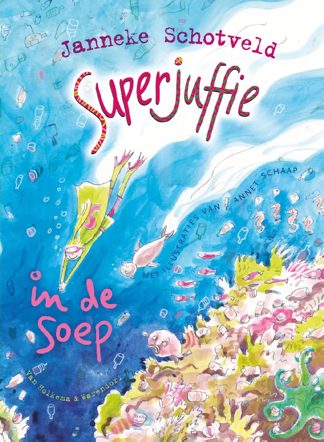 Superjuffie in de soep